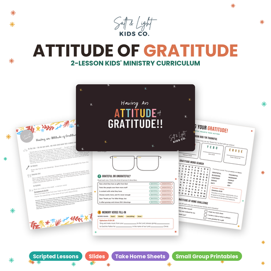 Attitude of Gratitude: 2-Lesson Kids' Ministry Curriculum