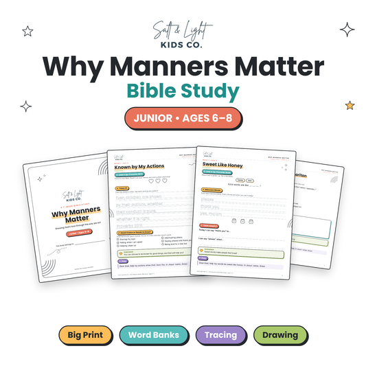 Why Manners Matter Bible Study: 7-Week Kids' Bible Study Workbook (Ages 6–8 & 9–12)