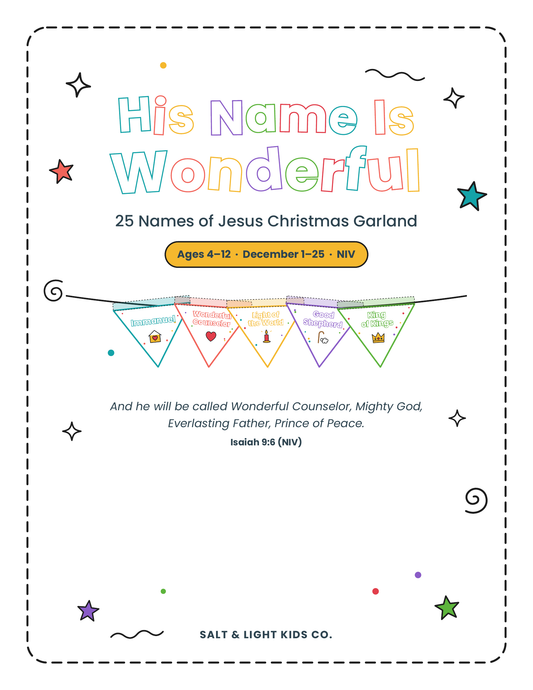 His Name Is Wonderful: 25 Names of Jesus Christmas Garland for Kids (Ages 4–12)