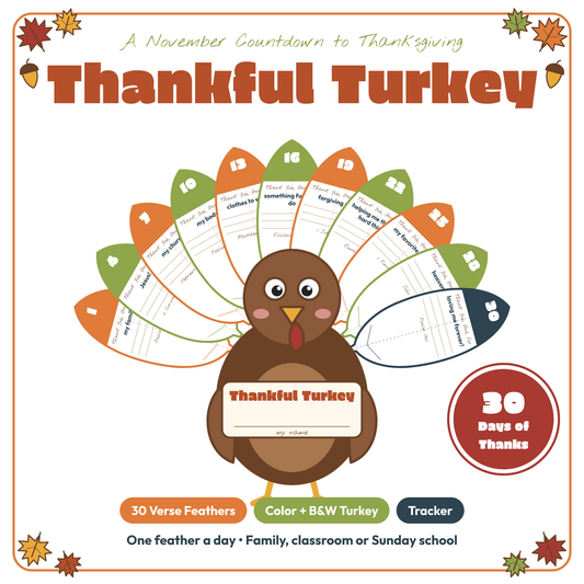 Thankful Turkey: 30 Days of Thanks November Countdown for Kids